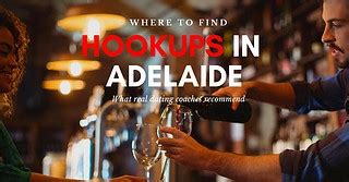 adelaide hookup|The Best Spots For Adelaide Hookups In 2024 (Our Favorites)